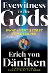 Eyewitness to the Gods