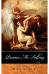 Receive Me Falling