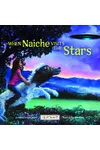 When Naiche Visits the Stars