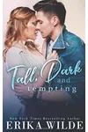 Tall, Dark and Tempting