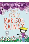 Only Only Marisol Rainey