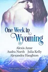 One Week in Wyoming