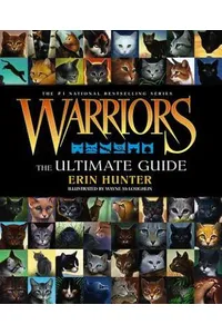 Warriors: The Ultimate Guide