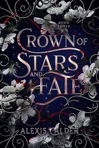 Crown of Stars and Fate
