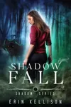 Shadow Fall