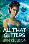 All That Glitters