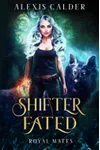 Shifter Fated