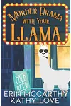 Murder Drama With Your Llama