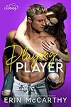 Playing the Player