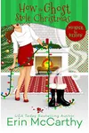 How the Ghost Stole Christmas