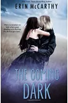 The Coming Dark