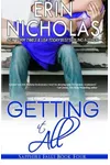 Getting It All