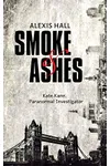 Smoke & Ashes