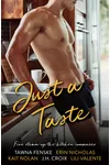 Just a Taste