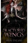 Fractured Wings