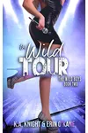 The Wild Tour