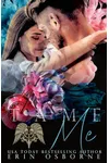 Tame Me