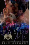 Taste Me