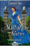 Multiplying Storms