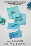 The Words We Keep