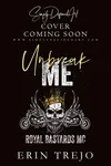 Unbreak Me