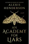 An Academy for Liars