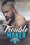 Troublemaker
