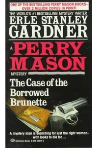 The Case of the Borrowed Brunette