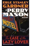 The Case of the Lazy Lover
