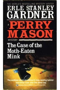 The Case of the Moth-Eaten Mink