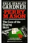The Case of the Singing Skirt