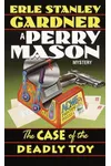 The Case of the Deadly Toy