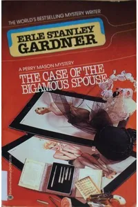 The Case of the Bigamous Spouse