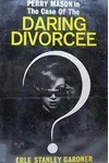 The Case of the Daring Divorcee