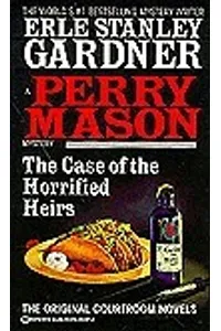 The Case of the Horrified Heirs
