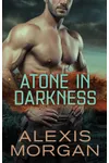 Atone in Darkness