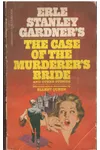 The Case of the Murderer's Bride and Other Stories