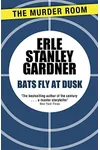 Bats Fly at Dusk