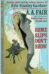 Some Slips Don't Show
