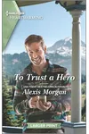 To Trust a Hero
