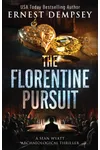 The Florentine Pursuit