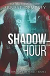 Shadow Hour