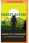 Born to Conquer