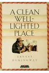 A Clean Well Lighted Place