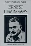 Conversations with Ernest Hemingway