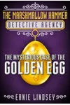 The Mysterious Case of the Golden Egg
