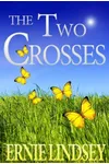 The Two Crosses