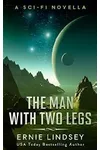 The Man With Two Legs