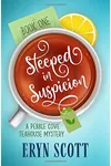 Steeped in Suspicion