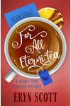 For All Eterni-tea